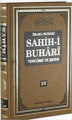 okumak Sahih-i Buhari Tercüme ve Şerhi (Cilt 10)