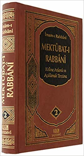 okumak Mektubat-ı Rabbani 2. Cilt (Ciltli - Şamua): Kelime Anlamlı ve Açıklamalı Tercüme