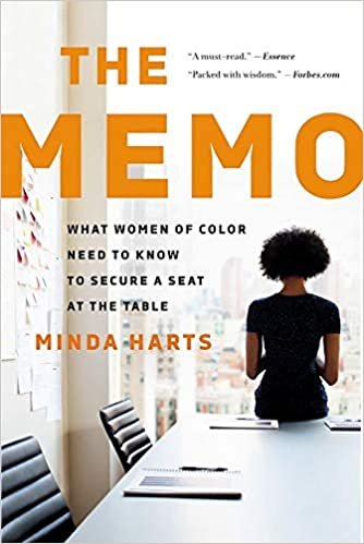 okumak The Memo: What Women of Color Need to Know to Secure a Seat at the Table