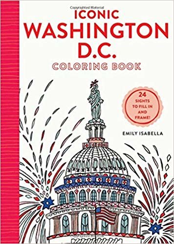 okumak Iconic Washington D.C. Coloring Book: 24 Sights to Send and Frame (Iconic Coloring Books)