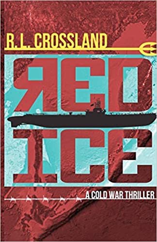okumak Red Ice: A Cold War Thriller