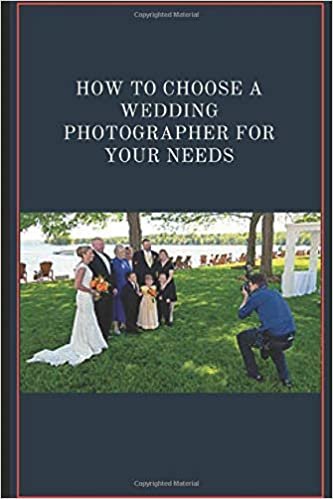 okumak HOW TO CHOOSE A WEDDING PHOTOGRAPHER FOR YOUR NEEDS
