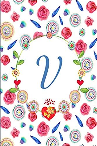 okumak V: Beautiful Mandala And Rose Flower Journal, Monogram Initial Letter V Lined Paper