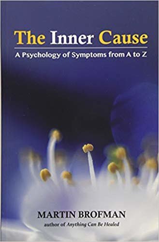 okumak The Inner Cause : A Psychology of Symptoms from A to Z