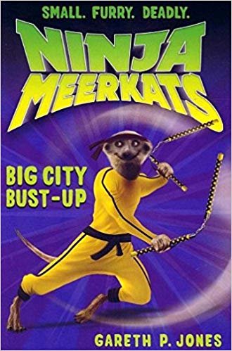 okumak The Big City Bust-Up (Ninja Meerkats 6)