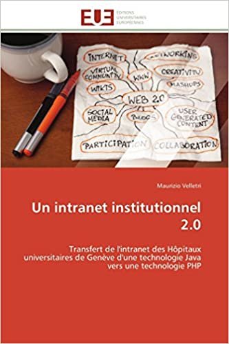 okumak Un intranet institutionnel 2.0: Transfert de l&#39;intranet des Hôpitaux universitaires de Genève d&#39;une technologie Java vers une technologie PHP (OMN.UNIV.EUROP.)
