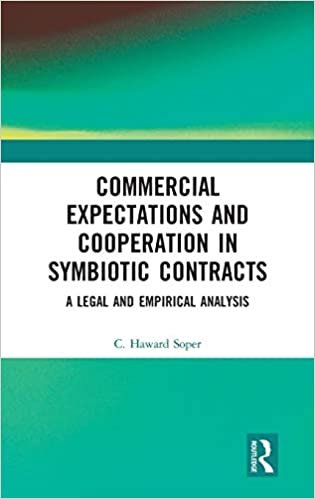 okumak Commercial Expectations and Cooperation in Symbiotic Contracts: A Legal and Empirical Analysis