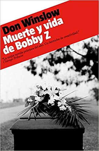 okumak MUERTE Y VIDA DE BOBBY Z