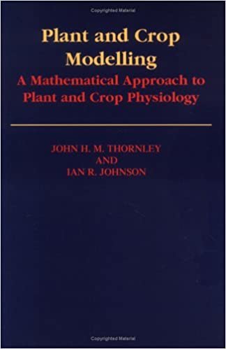 okumak Plant and Crop Modelling: A Mathematical Approach to Plant and Crop Physiology