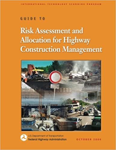 okumak Guide to Risk Assessment and Allocation for Highway Construction Management