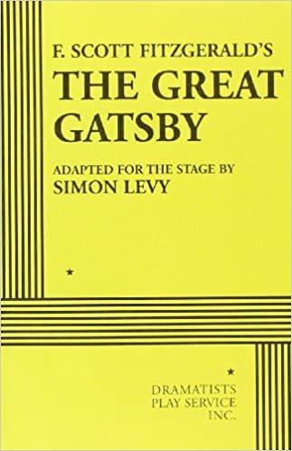 okumak F. Scott Fitzgerald&#39;s the Great Gatsby (Acting Edition for Theater Productions)