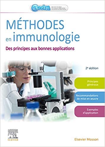 okumak Méthodes en immunologie: Des principes aux bonnes applications en recherche, en industrie (Hors collection)