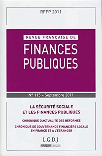 okumak REVUE FRANÇAISE DE FINANCES PUBLIQUES N 115 2011 (RFFP)
