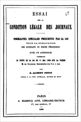 okumak Essai sur la Condition Légale des Journaux, Formalités Spéciales Prescrites