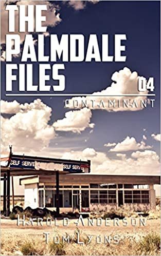 okumak Contaminant (The Palmdale Files, Band 4)