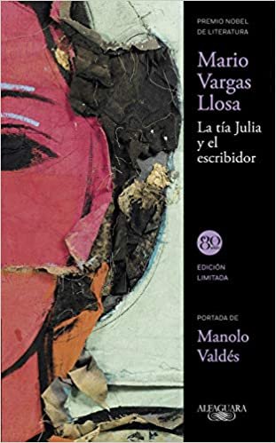 okumak Vargas Llosa, M: Tía Julia y el escribidor