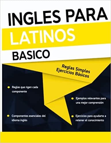 Ingles para Latinos - Libro para Aprender Ingles - Aprender Inglés para Adultos