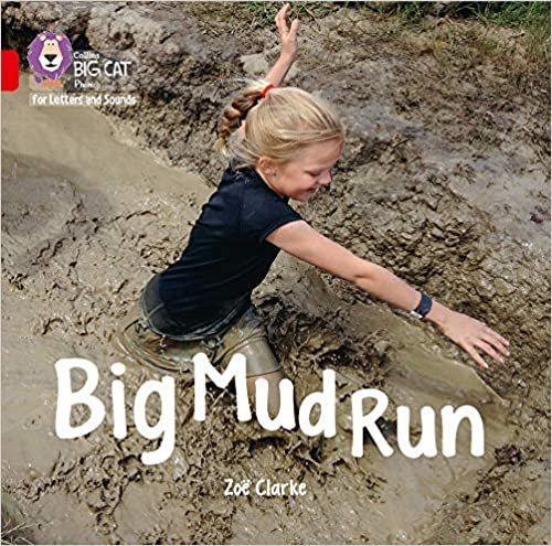 okumak Big Mud Run Big Book: Band 02a/Red a (Collins Big Cat Phonics for Letters and Sounds)