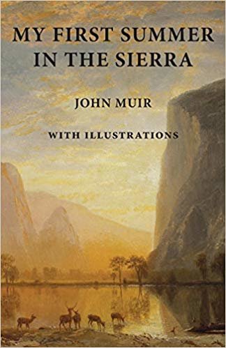 okumak My First Summer in the Sierra: with Illustrations