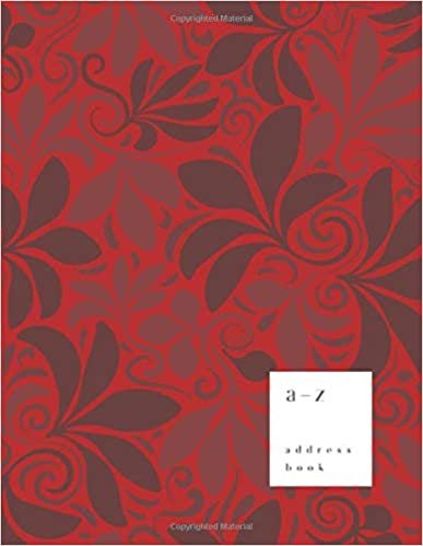 okumak A-Z Address Book: 8.5 x 11 Large Notebook for Contact and Birthday | Journal with Alphabet Index | Abstract Floral Background Design | Red