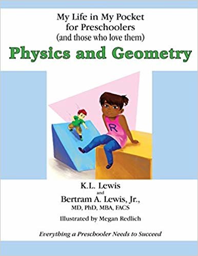 okumak My Life in My Pocket for Preschoolers (and those who love them): Physics and Geometry