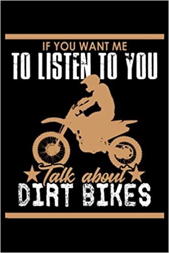 okumak If you want me to Listen to you talk about Dirt Bikes: Hangman Puzzles | Mini Game | Clever Kids | 110 Lined pages | 6 x 9 in | 15.24 x 22.86 cm | Single Player | Funny Great Gift