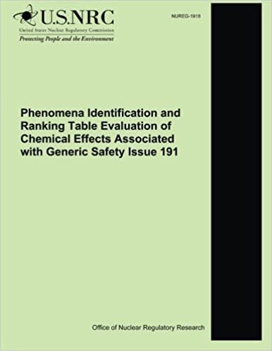 okumak Phenomena Identification and Ranking Table Evaluation of Chemical Effects Associated with Generic Safety Issue 191