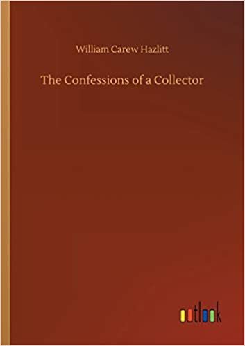 okumak The Confessions of a Collector