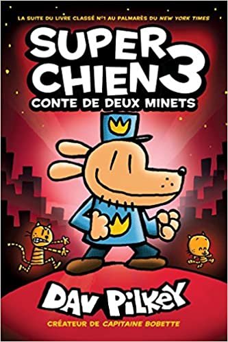 okumak Super Chien: N? 3 - Conte de Deux Minets