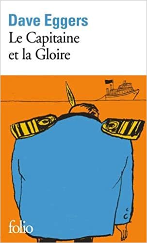 okumak Le Capitaine et la Gloire (Folio, 10851)