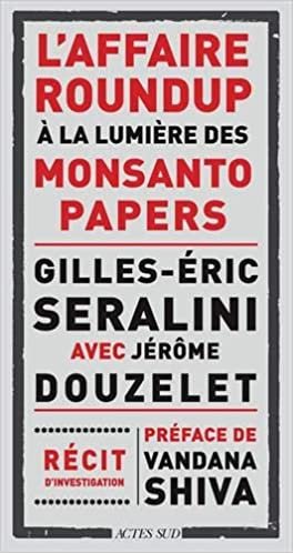 okumak L&#39;affaire Roundup à la lumière des Monsanto Papers (Nature)