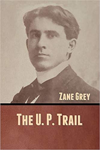 okumak The U. P. Trail