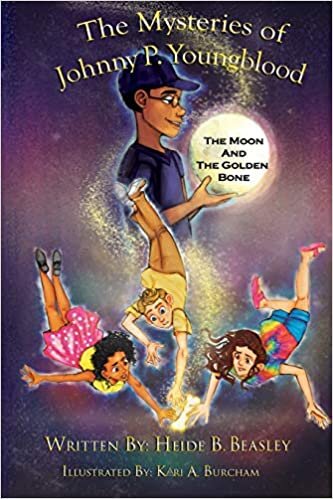 okumak The Mysteries of Johnny P. Youngblood: The Moon and The Golden Bone: 1