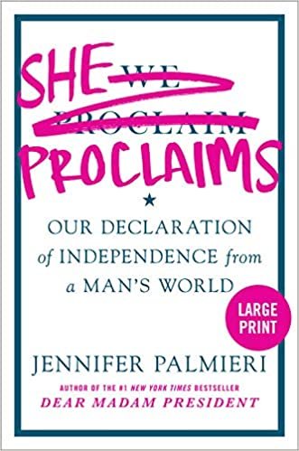 okumak She Proclaims: Our Declaration of Independence from a Man&#39;s World