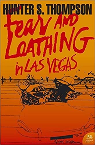 okumak Fear and Loathing in Las Vegas. A Savage Journey to the Heart of the American Dream (Harper Perennial Modern Classics)