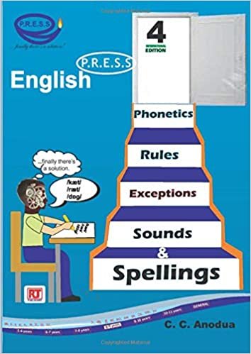 okumak English P.R.E.S.S - Phonetics, Rules, Exceptions, Sounds &amp; Spellings: Book 4