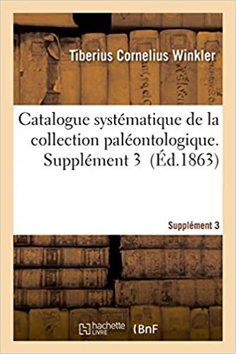 okumak Catalogue systématique de la collection paléontologique. Supplément 3 (Sciences)