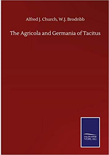 okumak The Agricola and Germania of Tacitus