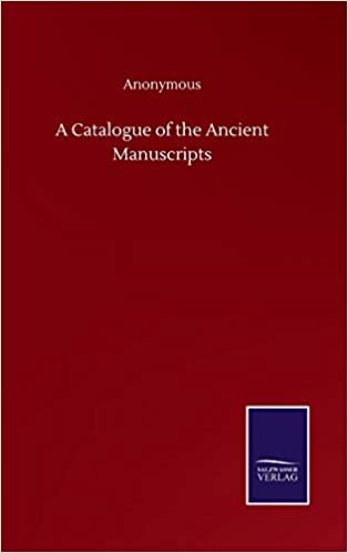 okumak A Catalogue of the Ancient Manuscripts