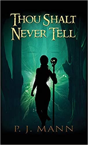 okumak Thou Shalt Never Tell: An intriguing paranormal suspense set in the African jungle, searching for a mysterious tribe