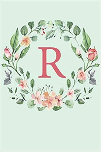 okumak R: A Mint Green Floral Wreath Monogram Sketchbook | 110 Sketchbook Pages (6 x 9) | Floral Watercolor Monogram Sketch Notebook | Personalized Initial Letter Journal | Monogramed Sketchbook