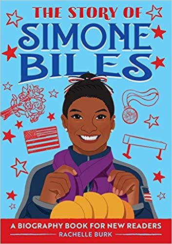 okumak The Story of Simone Biles: A Biography Book for New Readers (Story Of: a Biography for New Readers)