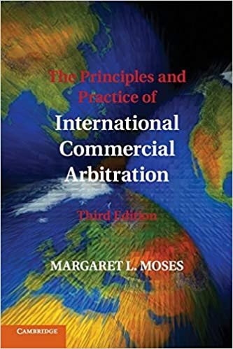 okumak The Principles and Practice of International Commercial Arbitration: Third Edition