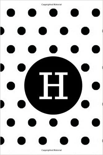 okumak H: Black Polka Dots / Monogram Initial &#39;H&#39; Notebook: (6 x 9) Diary, Daily Planner 100 Lined Pages, Smooth Glossy Cover