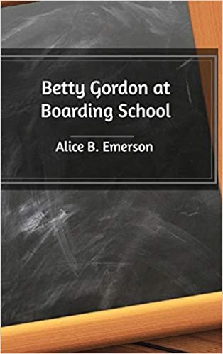 okumak Betty Gordon at Boarding School