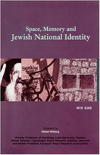 okumak Space, Memory &amp; Jewish National Identity