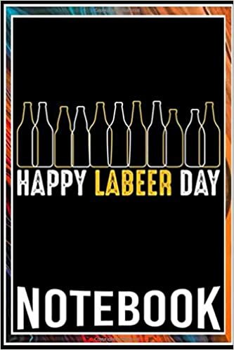 okumak Notebook: Labor Day Happy Labeer Day funny t notebook 100 pages 6x9 inch by Sui Kinle