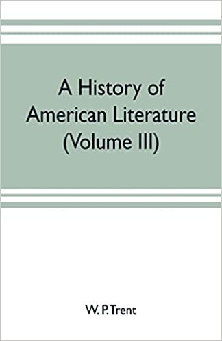 okumak A history of American literature (Volume III)