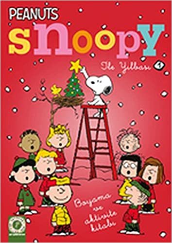 okumak Snoopy ile Yılbaşı 1: Peanuts Boyama ve Aktivite Kitabı