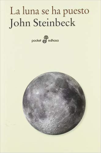 okumak La luna se ha puesto (Pocket, Band 40)